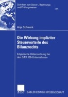 Die Wirkung impliziter Steuervorteile des Bilanzrechts