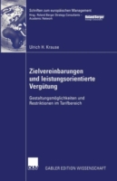 Zielvereinbarungen und leistungsorientierte Vergütung