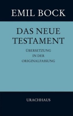 Das Neue Testament, Übersetzung in der Originalfassung