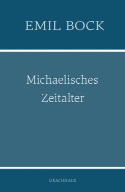 Michaelisches Zeitalter