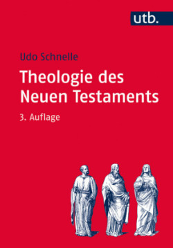 Theologie des Neuen Testaments