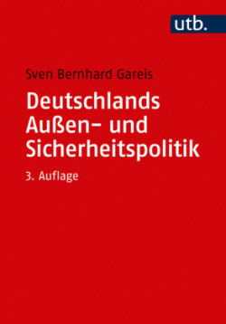 Deutschlands Außen- und Sicherheitspolitik