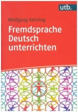 Fremdsprache Deutsch unterrichten