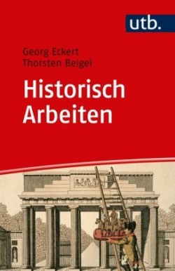 Historisch Arbeiten