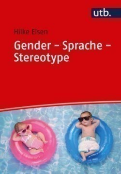 Gender - Sprache - Stereotype