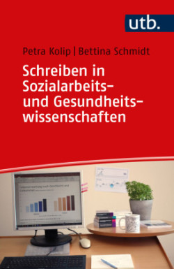 Schreiben in Sozialarbeits- und Gesundheitswissenschaften