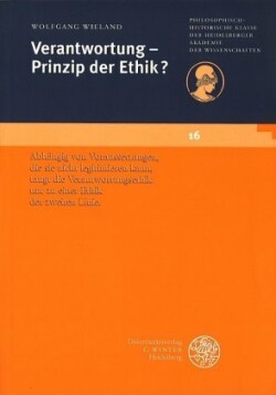 Verantwortung - Prinzip der Ethik?