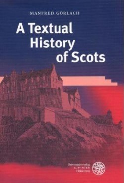 A Textual History of Scots