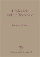 Heidegger und die Theologie