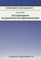 Die Zuständigkeit der gewerblichen Berufsgenossenschaften