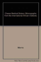 Chewa Medical Botany