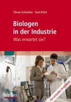 Biologen in der Industrie: Was erwartet sie?