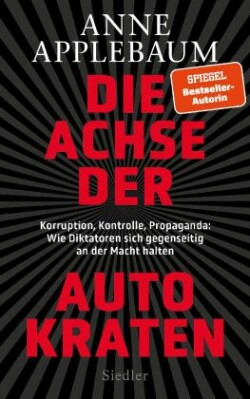 Die Achse der Autokraten