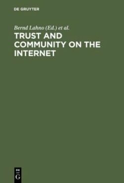 Trust and Community on the Internet