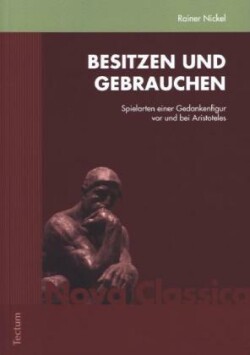 Besitzen und Gebrauchen