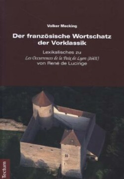 Der französische Wortschatz der Vorklassik