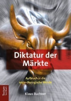 Diktatur der Märkte