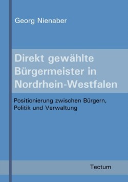 Direkt gewählte Bürgermeister in Nordrhein-Westfalen