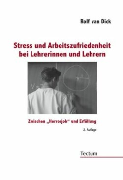 Stress und Arbeitszufriedenheit bei Lehrerinnen und Lehrern