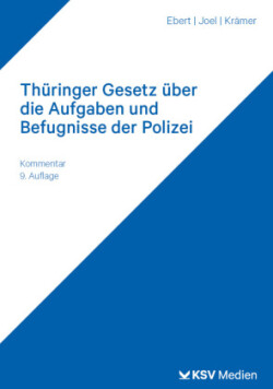 Thüringer Gesetz über die Aufgaben und Befugnisse der Polizei