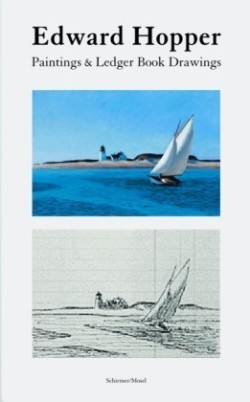 Edward Hopper: Paintings & Ledger Book Drawings
