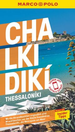 MARCO POLO Reiseführer Chalkidikí, Thessaloníki