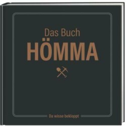 Das Buch Hömma - da wisse bekloppt!