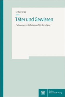 Täter und Gewissen