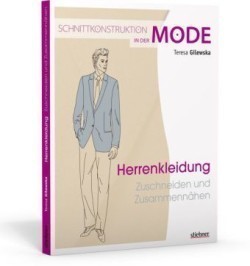 Schnittkonstruktion in der Mode: Herrenkleidung