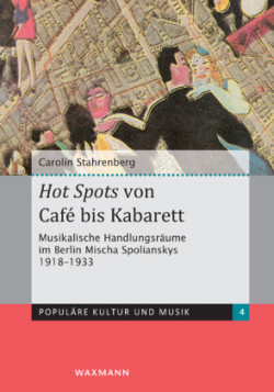 Hot Spots von Café bis Kabarett