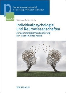 Individualpsychologie und Neurowissenschaften