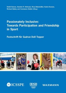 Passionately Inclusive: Towards Participation and Friendship in Sport