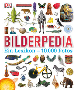Bilderpedia - Ein Lexikon 10000 Fotos