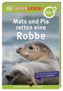 SUPERLESER! Mats und Pia retten eine Robbe