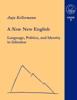 new New English Language, Politics and Identity in Gibraltar