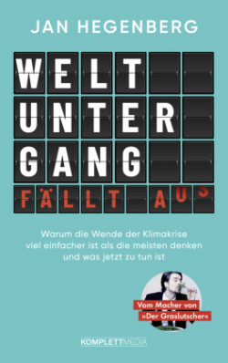 Weltuntergang fällt aus! (SPIEGEL-Bestseller)