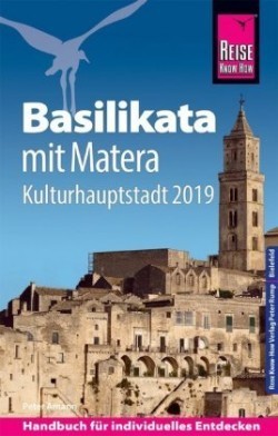 Reise Know-How Reiseführer Basilikata  mit Matera (Kulturhauptstadt 2019)