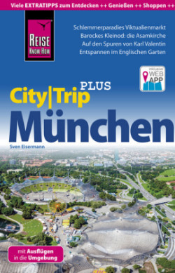 Reise Know-How Reiseführer München (CityTrip PLUS)