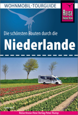 Reise Know-How Wohnmobil-Tourguide Niederlande