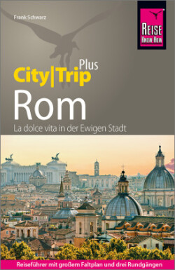 Reise Know-How Reiseführer Rom (CityTrip PLUS)