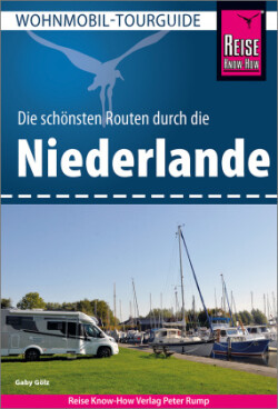 Reise Know-How Wohnmobil-Tourguide Niederlande