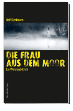 Die Frau aus dem Moor