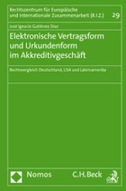 Elektronische Vertragsform und Urkundenform im Akkreditivgeschäft