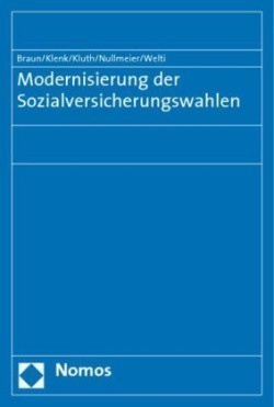 Modernisierung der Sozialversicherungswahlen