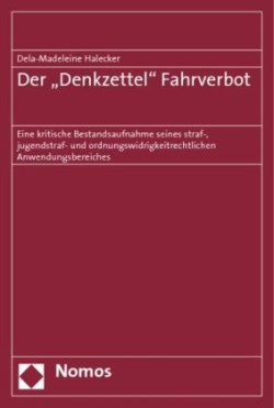 Der 'Denkzettel' Fahrverbot