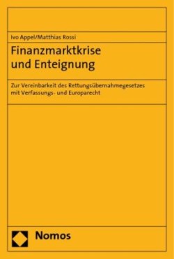 Finanzmarktkrise und Enteignung