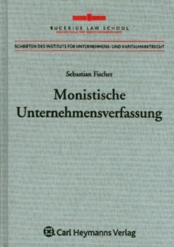 Monistische Unternehmensverfassung