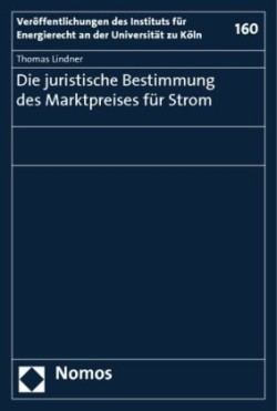 Die juristische Bestimmung des Marktpreises für Strom