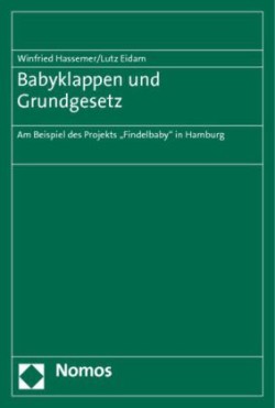 Babyklappen und Grundgesetz