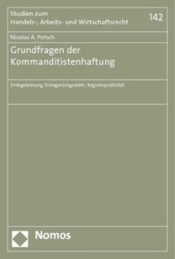 Grundfragen der Kommanditistenhaftung